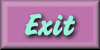 Exit